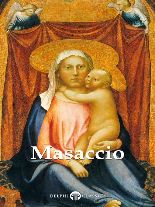 Title details for Delphi Complete Works of Masaccio (Illustrated) by Masaccio - Wait list